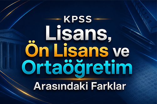 kpss lisans, Ön lisans ve ortaöğretim arasındaki farklar