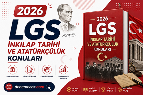 2026 lgs İnkılap tarihi ve atatürkçülük konuları